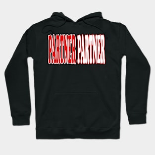 text design "partner" Hoodie